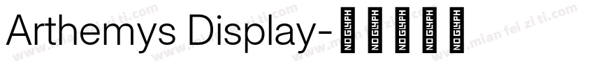 Arthemys Display字体转换